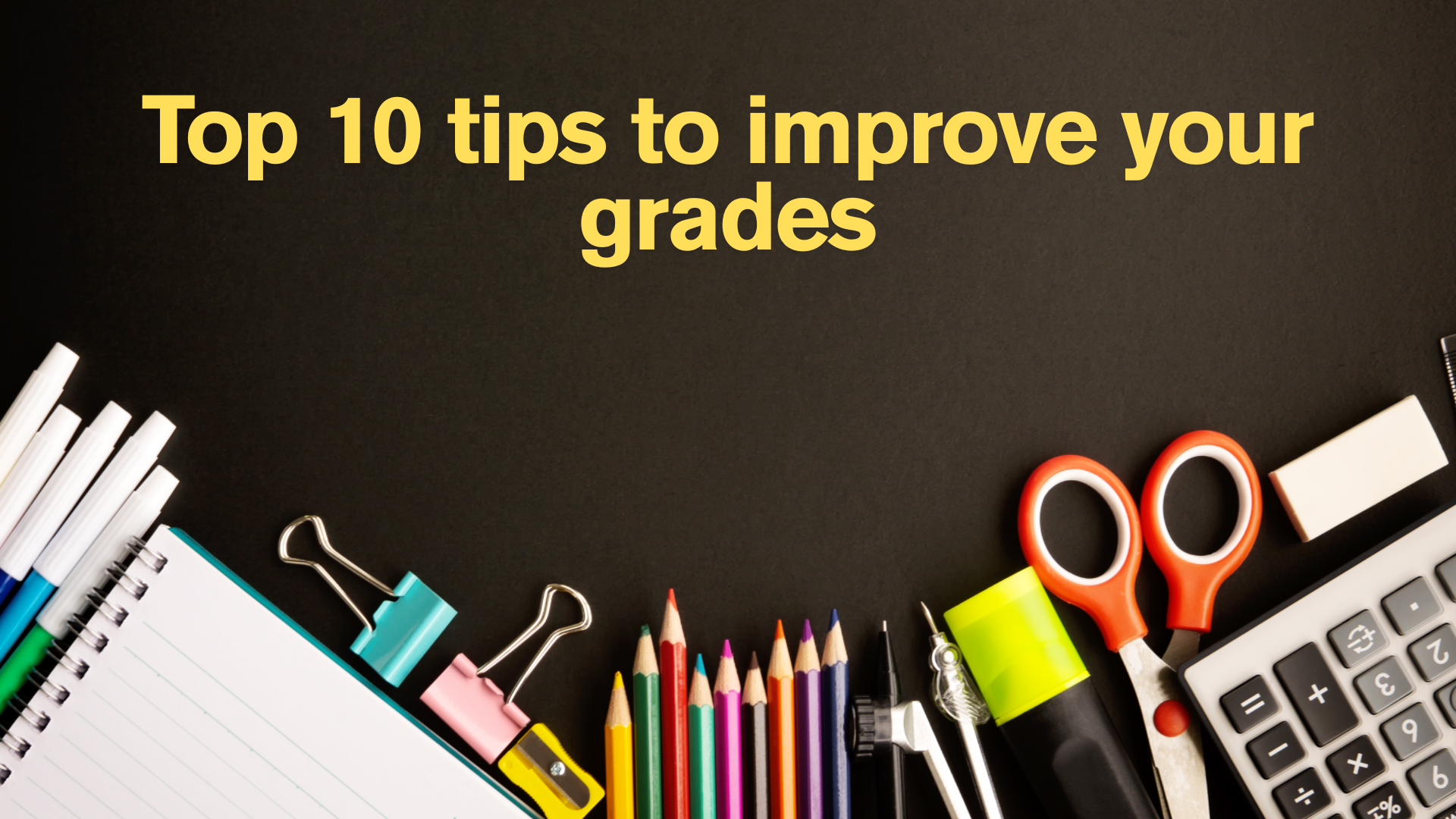 Top 10 tips for Academic success